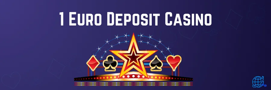 1 Euro Deposit Casino