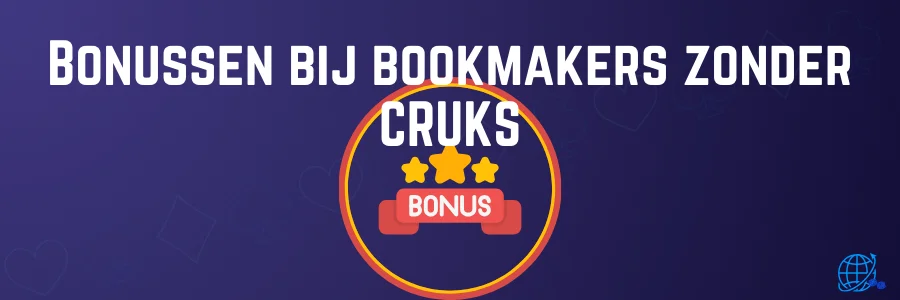 Bonussen bij bookmakers zonder CRUKS