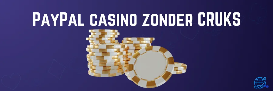 PayPal Casino zonder CRUKS