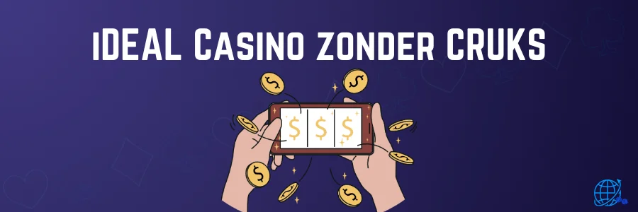 iDEAL Casino zonder CRUKS