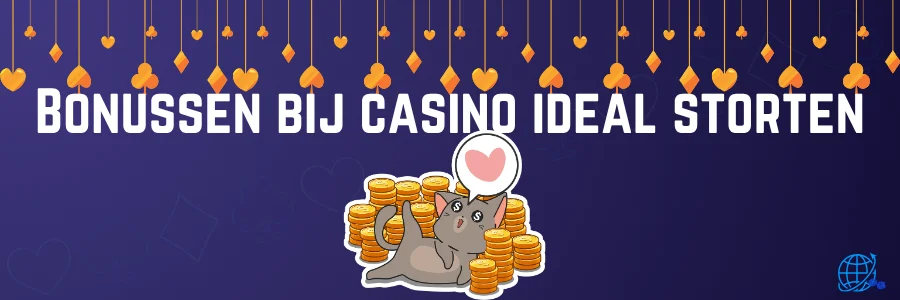 Bonussen bij casino ideal storten