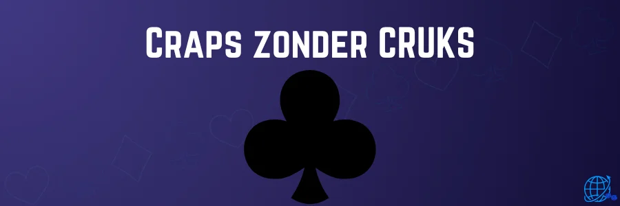 Craps zonder CRUKS