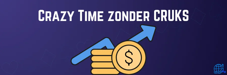Crazy Time zonder CRUKS