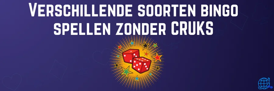 Verschillende soorten bingo spellen zonder CRUKS