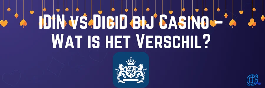 iDIN vs DigiD bij Casino – Wat is het Verschil