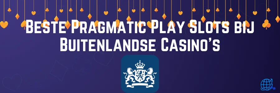 Beste Pragmatic Play Slots bij Buitenlandse Casino's
