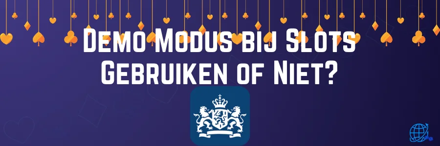 Demo Modus bij Slots Gebruiken of Niet