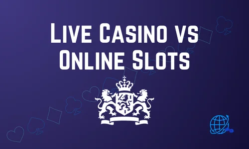 Live Casino vs Online Slots – Wat Past bij Jou?