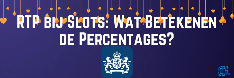 RTP bij Slots Wat Betekenen de Percentages
