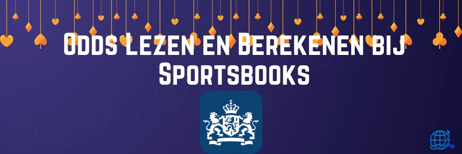 Odds Lezen en Berekenen bij Sportsbooks